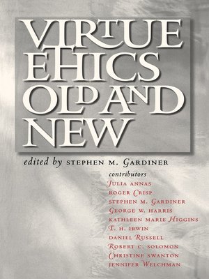 cover image of Virtue Ethics, Old and New